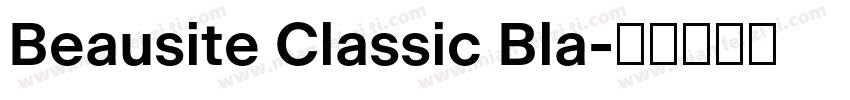 Beausite Classic Bla字体转换